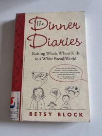 the dinner diaries：raising whole wheat kids in a white bread world