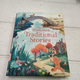 Usborne Tllustrated Traditional Stories【精装 32开 详情看图 品看图】