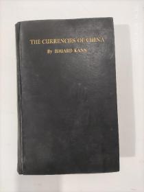 1927年《THE CURRENCIES OF CHINA》（中国货币论）耿爱德 16开精装1本，原版正版老书，详见书影。放在身后书架上至下第2层。2023.7.20整理