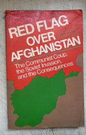 RED FLAG OVER AFGHANISTAN (小16开，平装本）