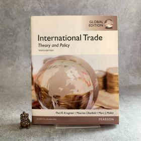 全球版：国际贸易理论与政策（第十版）GLOBAL EDITION International Trade Theory and Policy