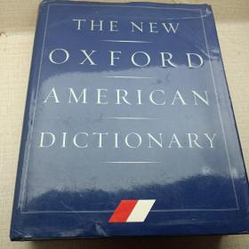 THE NEW OFXORD AMERICAN DICTIONARY
新牛津美语词典