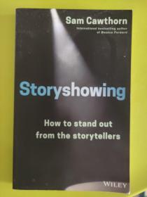 STORYSHOWING:How to stand out from the storytellers