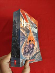 Harry Potter and the Deathly Hallows      （ 大32开）   【详见图】