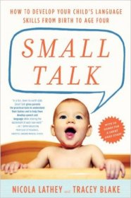 Small Talk: How to Develop Your Child's Language