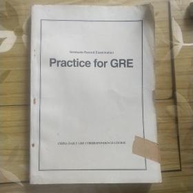 Practice for GRE - China Daily GRE Correspondence Course