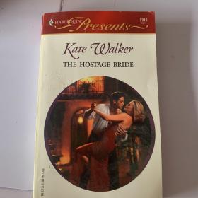 kata walker THE HOSTAGE BRIDE