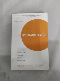 The Profitable Artist: A Handbook for All Artists in the Performing, Literary, and Visual Arts (Second Edition)(簽名自薦)有利可圖的藝術(shù)家：所有表演藝術(shù)家手冊(cè) 英文版