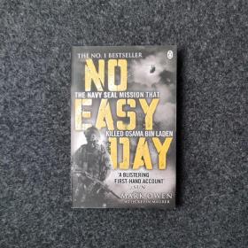 No Easy Day: The only first-hand account of the mission that killed Osama bin Landen