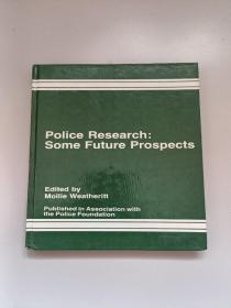 Police Research:Some Future Prospects（英文版）