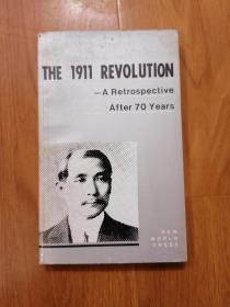 THE 1911 REVOLUTION  -A Retrospective After 70 Years  辛亥革命七十周年后的回顾