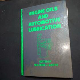 ENGINE OILS AND AUTOMOTIVE LUBRICATION