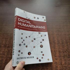 DIGITAL HUMANITARIANS：How BIG DATA Is Changing the Face of Humanitarian Response