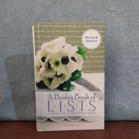 A Bride's Book of Lists: Everything You Need to Plan the Perfect Wedding【英文原版】