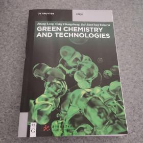 绿色化学与技术(Green Chemistry and Technologies) （英文版）