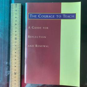 The courage to teach a guide for reflection and renewal 英文原版