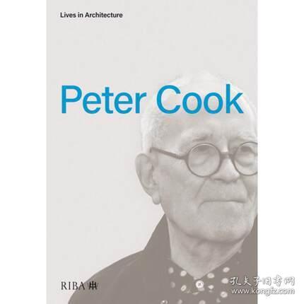 Lives in Architecture: Peter Cook彼得·库克