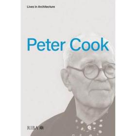 Lives in Architecture: Peter Cook彼得·库克
