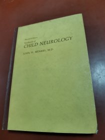 Textbook of CHILD NEUROLOGY  小儿神经病学教科书（英文）