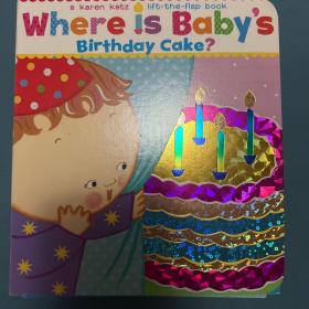 Where Is Baby's Birthday Cake?   Board book  宝宝的生日蛋糕在哪里？