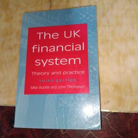 The UK financial system : Theory and practice