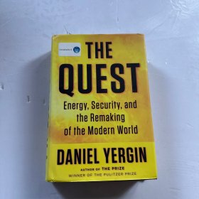 The Quest：Energy, Security, and the Remaking of the Modern World