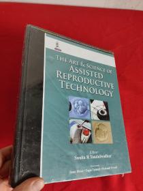 The Art & Science of Assisted Reproductive Technology （大16開，硬精裝） 【詳見圖】，全新未開封
