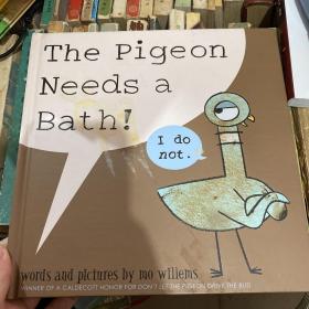 The Pigeon Needs a Bath!鸽子要洗澡（《别让鸽子开巴士！》姊妹篇）