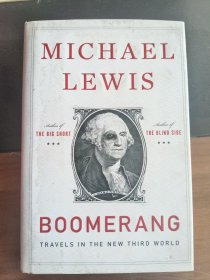 自食恶果 欧洲即将沦为第三世界 Boomerang Travels in the New Third World 英文原版 迈克尔刘易斯 MichaelLewis W.W.Norton