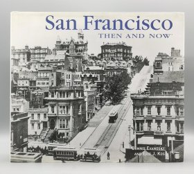 San Francisco Then and Now 英文原版書