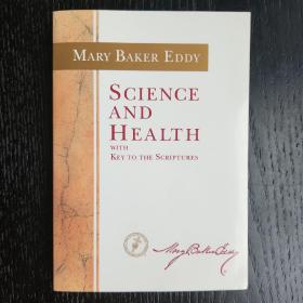 Science and Health with Key to the Scriptures 科学与健康(英文版平装本)