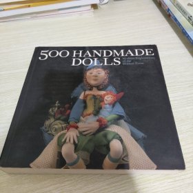 500 Handmade Dolls：Modern Explorations of the Human Form (500 Series)