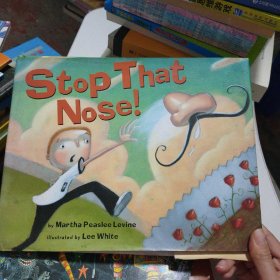 Stop That Nose