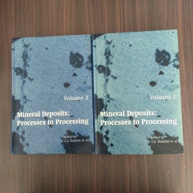 Mineral Deposits:Processes to Processing   Volume 1+Volume 2