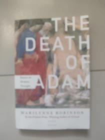 The Death of Adam: Essays on Modern Thought【大32开英文原版，如图实物图】