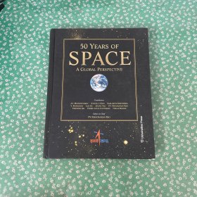 50 YEARS OF SPACE A GLOBAL PERSPECTIVE