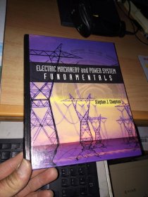 ELECTRIC MACHINERY AND POWER SYSTEM FUNDRMENTAL 电机与电力系统基础