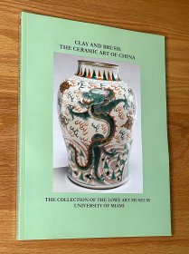 迈阿密大学博物馆藏中国陶瓷 Clay and Brush The Ceramic Art of China