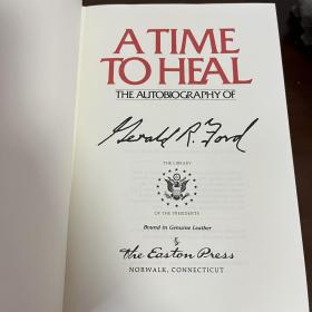 美国总统福特签名版 A Time to heal 品相如图。Easton Press 出版