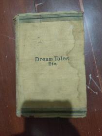 英文原版 DREAM TALES AND PROSE POEMS 1904年毛边本