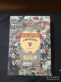 SINGAPORE A BIOGRAPHY