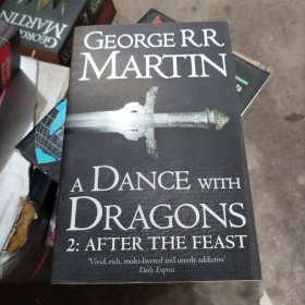 A Dance With Dragons Part 2: After the Feast (A Song of Ice and Fire, Book 5)（大32开16）