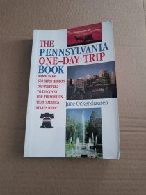 The Pennsylvania One-Day Trip Book 宾夕法尼亚州一日游 【英文原版】