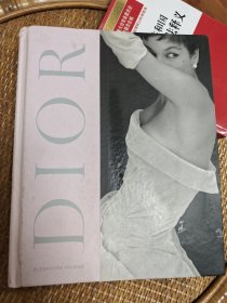 Dior : A New Look , A New Enterprise 时装品牌历史时尚服饰设计迪奥品牌传记进口艺术