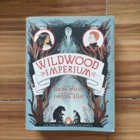 Wildwood Imperium The Wildwood Chronicles, Book