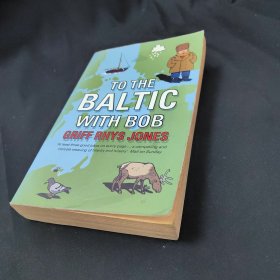 TO THE BALTIC WITH BOB