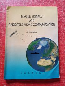 Marine signals and radiotelephone communication 海上信号与无线电话通信