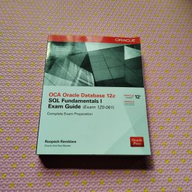 OCA Oracle Database 12c: SQL Fundamentals I Exam Guide (Exam IZ0-061)英文原版，附光碟