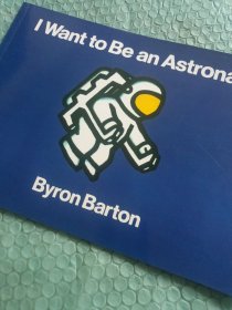 I Want to Be an Astronaut 我想成为一名宇航员 英文原版