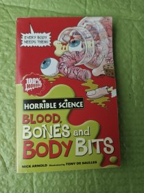 Horrible Science Blood, Bones and Body Bits可怕的科学：骨头和身体